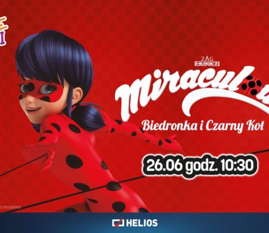 Filmowe Poranki – Miraculous: Biedronka i Czarny Kot, cz. 3
